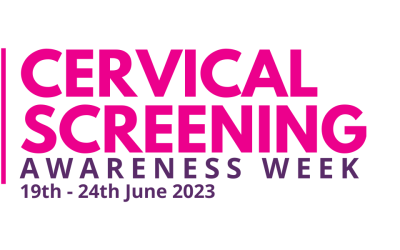 Cervical Screening Prevention Week 19th – 24th June 2023